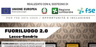 FUORI LUOGO 2.0 - Lecco e Sondrio FUORI LUOGO 2.0 - Lecco e Sondrio